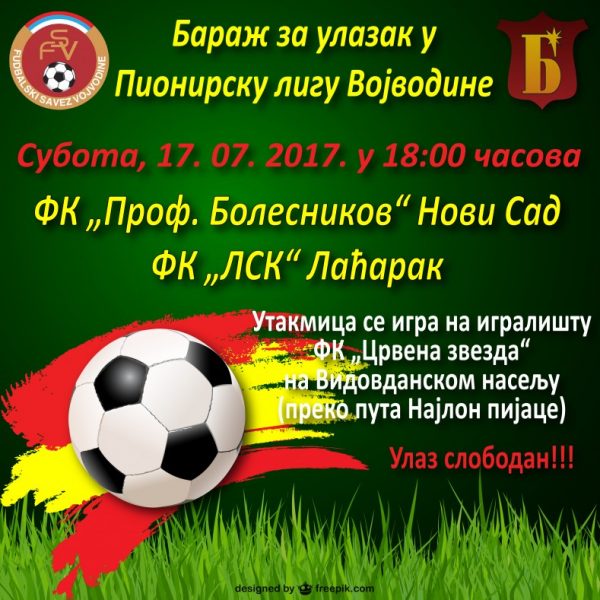 Плакат за прву утакмицу баража за Пионирску лигу Војводине